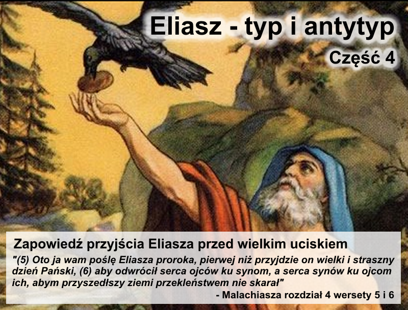 Zapowiedź przyjścia Eliasza przed wielkim uciskiem